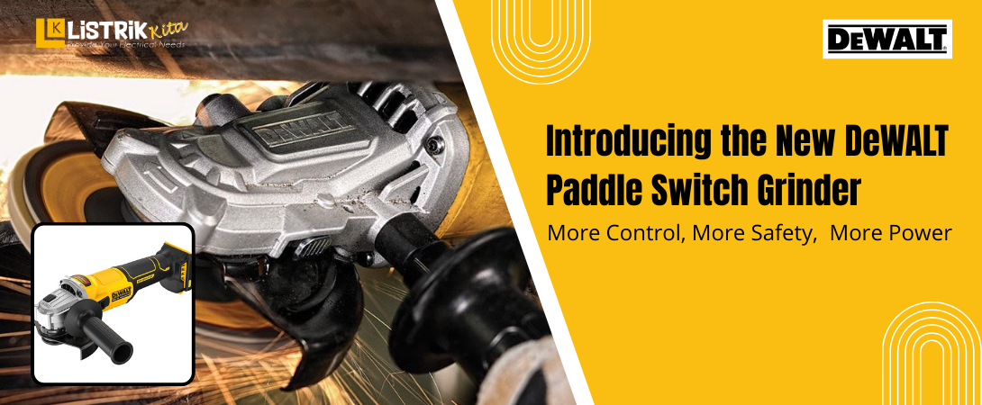 Fungsi dan Manfaat Paddle Switch Grinder Dewalt