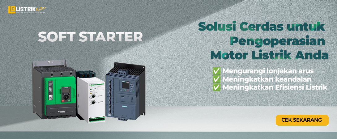 Soft Starter: Solusi Cerdas untuk Pengoperasian Motor Listrik Anda