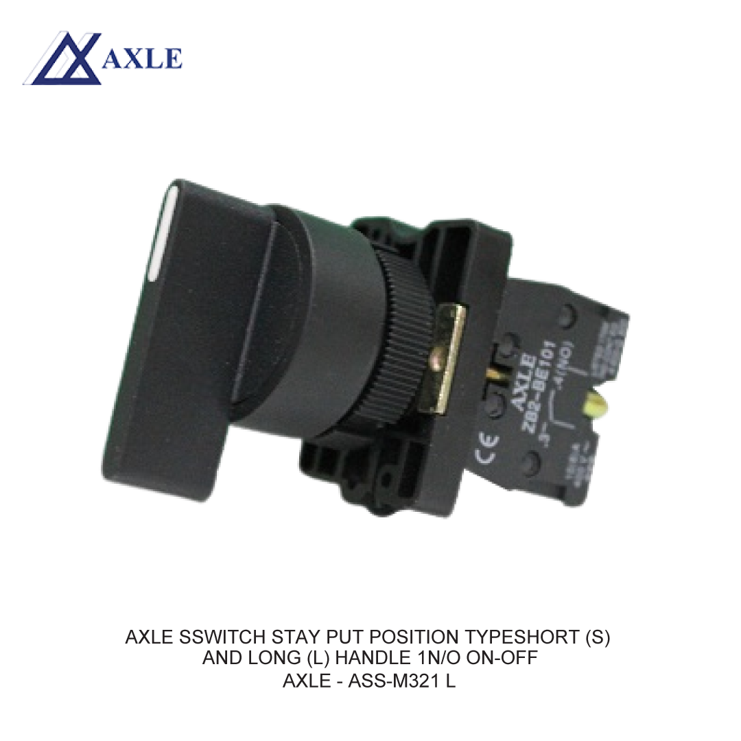 AXLE SWITCH STAY PUT POSITION TYPESHORT (S) AND LONG (L) HANDLE 1N/O ON–OFF