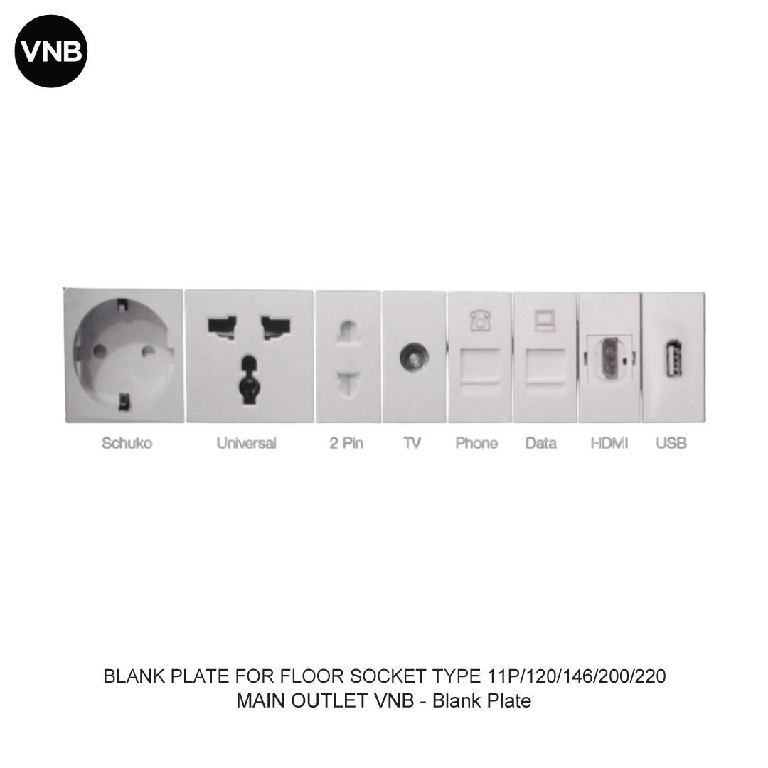BLANK PLATE FOR FLOOR SOCKET TYPE 11P/120/146/200/220