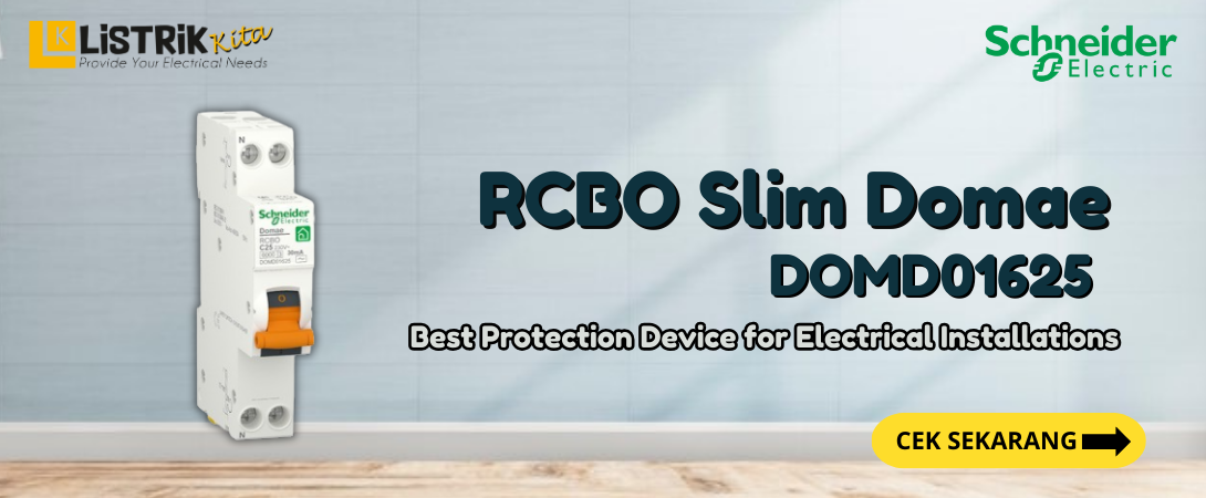 RCBO Slim Domae DOMD01625 Schneider Electric, Pilihan Tepat untuk Keamanan Listrik
