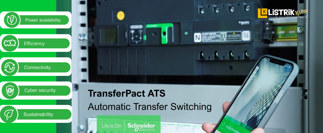 Mengenal TransferPacT Schneider electric untuk Keandalan Listrik