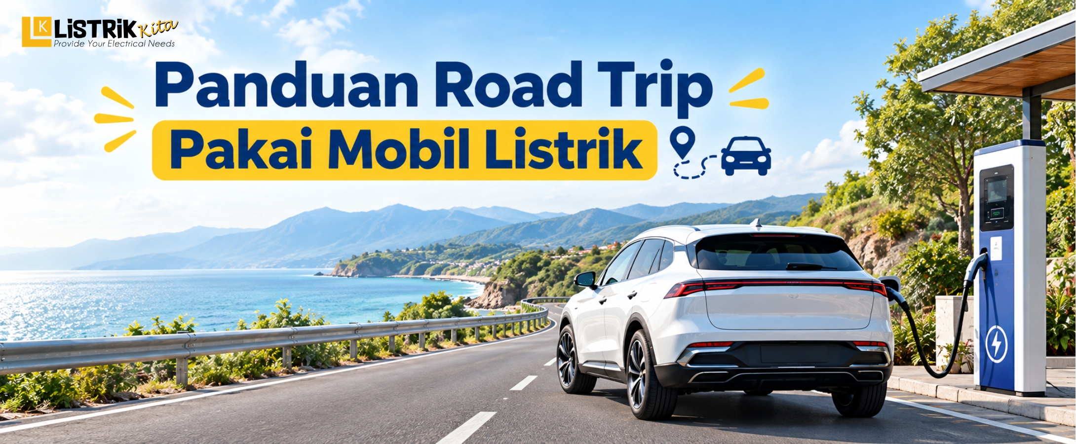 Panduan Road Trip Pakai Mobil Listrik