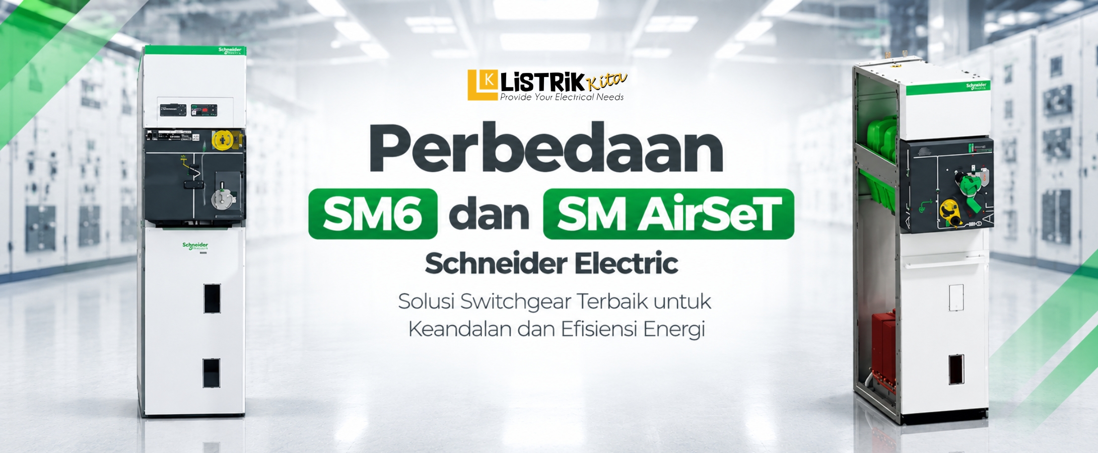 Perbedaan SM6 dan SM AirSeT Schneider Electric