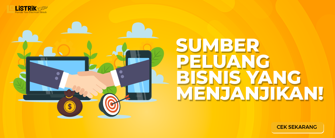 PELUANG BISNIS MENJANJIKAN DENGAN LISTRIKKITA