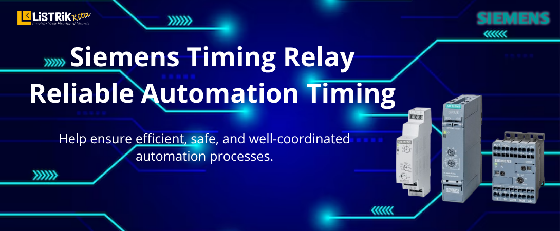 Timing Relay Siemens: Solusi Waktu Otomasi Andal
