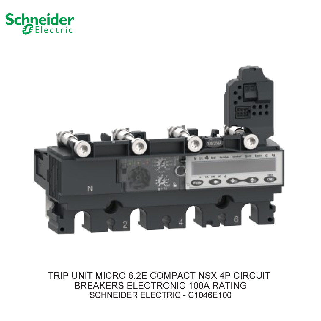 TRIP UNIT MICRO 6.2E COMPACT NSX 4P CIRCUIT BREAKERS ELECTRONIC 100A RATING
