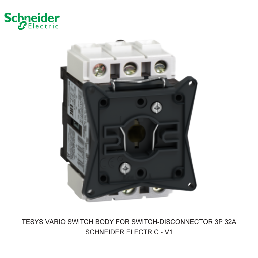 TESYS VARIO SWITCH BODY FOR SWITCH-DISCONNECTOR 3P 32A