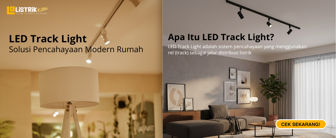 LED Track Light: Solusi Pencahayaan Modern Rumah