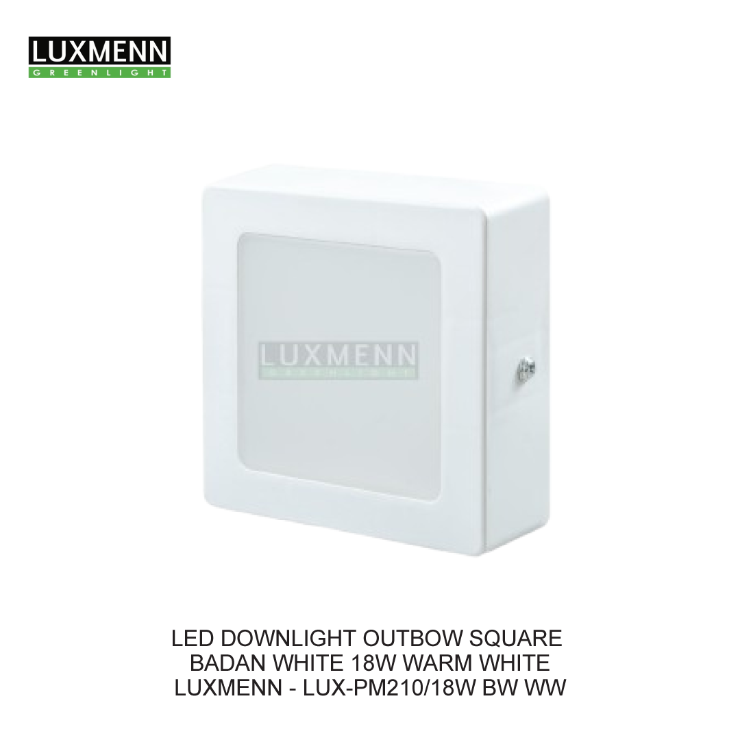 LED DOWNLIGHT OUTBOW SQUARE BADAN WHITE 18W WARM WHITE
