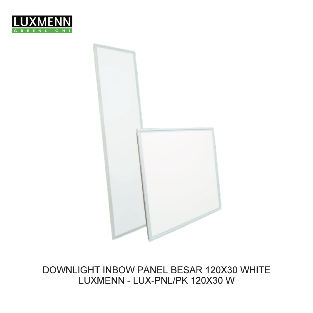 DOWNLIGHT INBOW PANEL BESAR 120X30 WHITE