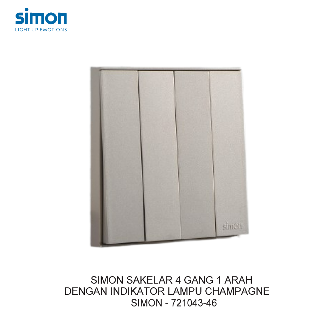 SIMON E6 4 GANG 1 WAY SWITCH WITH LED INDICATOR CHAMPAGNE