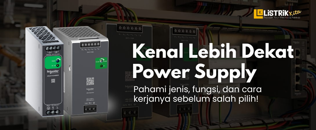 Power Supply: Fungsi, Jenis, dan Cara Kerja Lengkap